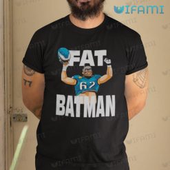 Jason Kelce Shirt Fat Batman Philadelphia Eagles Gift 5