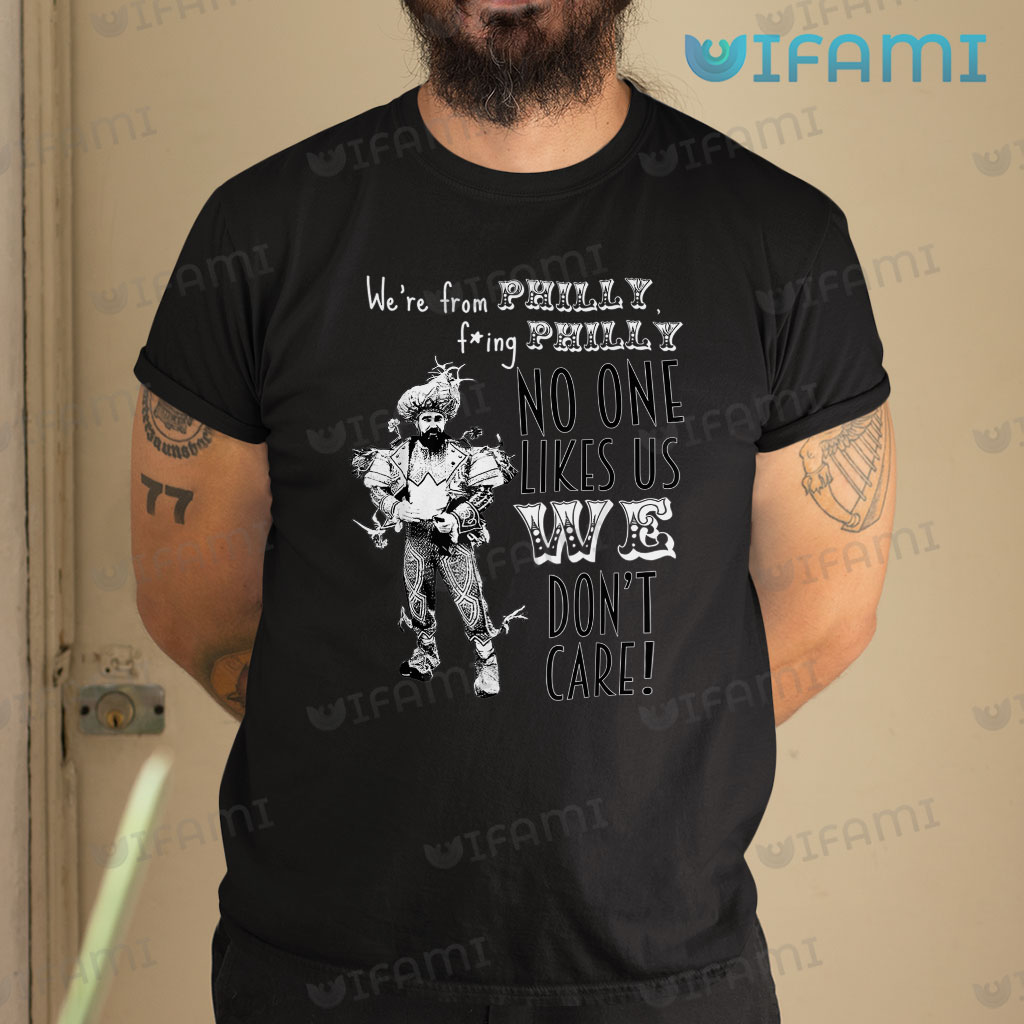 Jason Kelce - We're From Philly No One Likes Us We Don't Care | iPad Case &  Skin