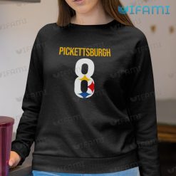 Kenny Pickett Shirt Pickettsburgh 8 Pittsburgh Steelers Sweatshirt
