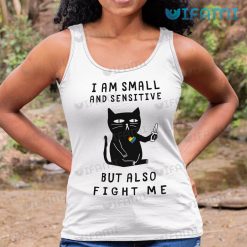 LGBT Shirt Cat I Am Small And Sensitive But Also Fight Me LGBT Tank Top