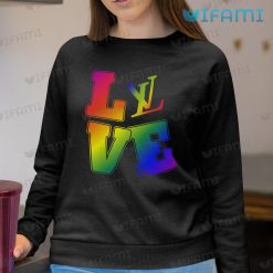 LGBT Shirt Love Louis Vuitton Logo LGBT Sweatshirt