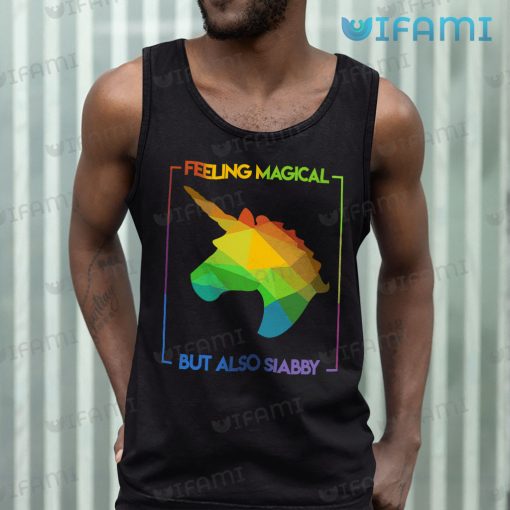LGBT Shirt Unicorn Feeling Magical But Also Stabby LGBT Gift
