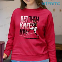 Patrick Mahomes Shirt Get The Knees Up Kansas City Chiefs Sweatshirt
