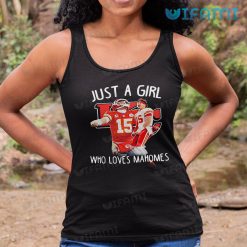 Patrick Mahomes Shirt Just A Girl Who Loves Mahomes Chiefs Tank Top
