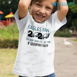 Philadelphia Eagles Shirt Eagles Fan 2020 Quarantined Kid Tshirt For Eagles Fan