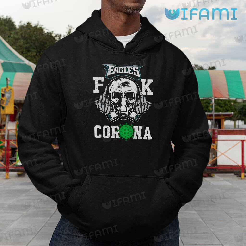 Philadelphia Eagles Shirt Skull Fuck Corona Eagles Gift - Personalized  Gifts: Family, Sports, Occasions, Trending