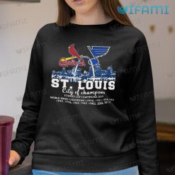 STL Blues Shirt Cardinals City Of Champions St Louis Blues Sweashirt