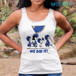 St Louis Blues Shirt Peanuts We Did It St Louis Blues Tank Top