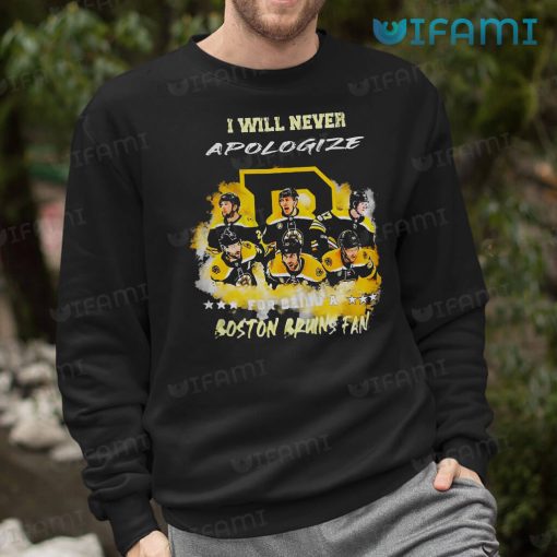 Boston Bruins Shirt Never Apologize For Being A Boston Bruins Fan Boston Bruins Gift