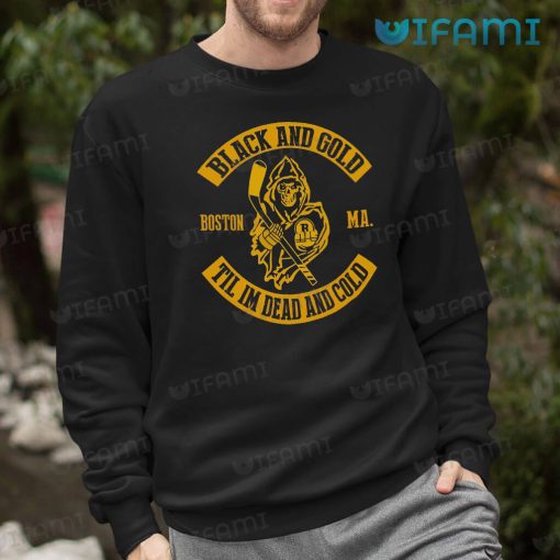 Bruins Shirt Black Gold Til Im Dead And Cold Boston Bruins Gift