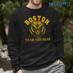 Bruins Shirt Fear The Bear Boston Bruins Sweashirt
