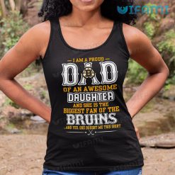 Bruins Shirt I Am A Proud Dad Of An Awesome Daughter Boston Bruins Tank Top