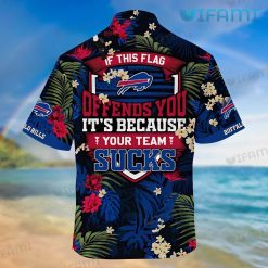 Buffalo Bills Hawaiian Shirt If This Flag Offends You Your Team Sucks Buffalo Bills Gift