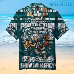 Eagles Hawaiian Shirt Mascot Protection Respect No Mercy Philadelphia Eagles Gift