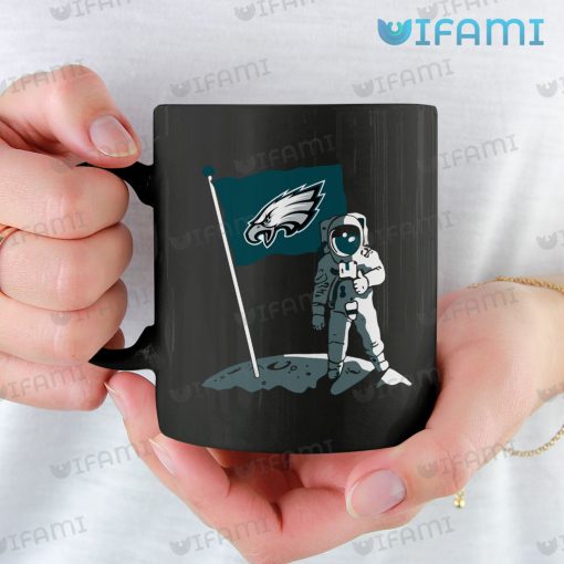 Eagles Mug Astronaut Stabbing Flag Into The Moon Philadelphia Eagles Gift