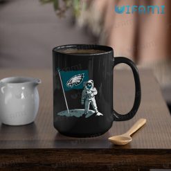 Eagles Mug Astronaut Stabbing Flag Into The Moon Philadelphia Eagles Mug 15oz