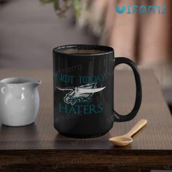 Eagles Mug Dagger Not Today Haters Philadelphia Eagles Mug 15oz