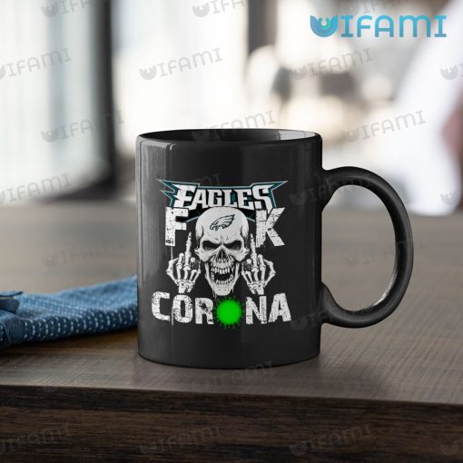 Eagles Mug Dead Skull Fuck Corona Philadelphia Eagles Gift