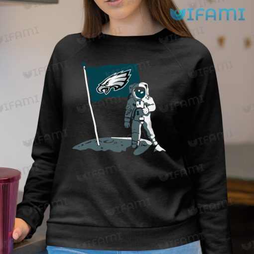 Eagles Shirt Astronaut Stabbing Flag Into The Moon Philadelphia Eagles Gift