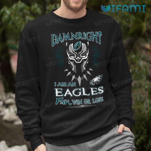 Eagles Shirt Black Panther Damn Right Philadelphia Eagles Gift