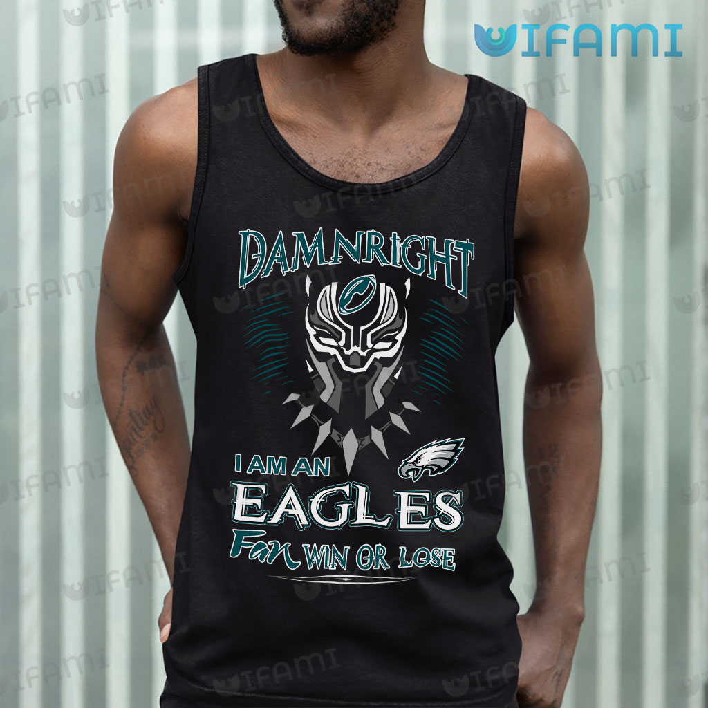 Eagles Shirt Black Panther Damn Right Philadelphia Eagles Gift -  Personalized Gifts: Family, Sports, Occasions, Trending