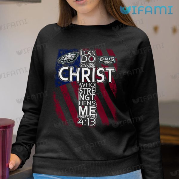 Eagles Shirt I Can Do All Things Through Christ Philadelphia Eagles Gift