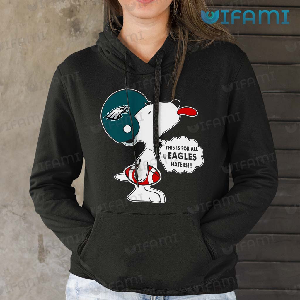 Eagles Shirt Snoopy This Is For All Haters Philadelphia Eagles