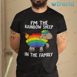Funny LGBT Shirt Im The Rainbow Sheep In The Family LGBT Gift