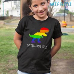 Gay Shirt Dinosaur Gaysaurus Rex Gay Kid Shirt