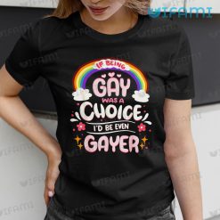 Gay Shirt Gay Choice Gayer Rainbow Gay Gift
