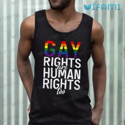 Gay Shirt Gay Rights Are Human Rights Too Gay Tank Top