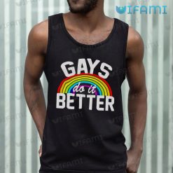 Gay Shirt Gays Do It Better Rainbow Gay Tank Top