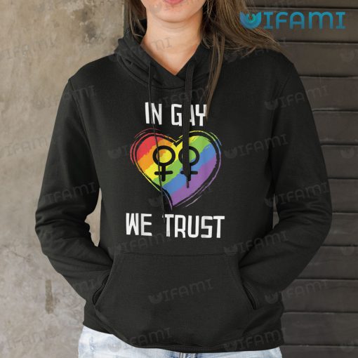 Gay Shirt Heart In Gay We Trust Gay Gift