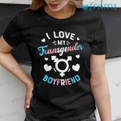 Gay Shirt I Love My Transgender Boyfriend Gay Gift