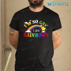 Gay Shirt Im So Gay I Shit Rainbow Gay Gift