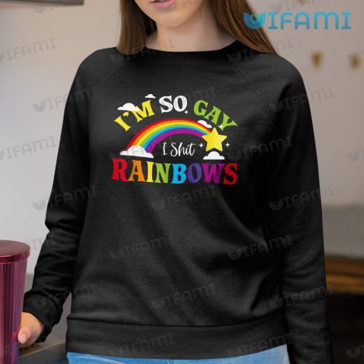 Gay Shirt I’m So Gay I Shit Rainbow Gay Gift