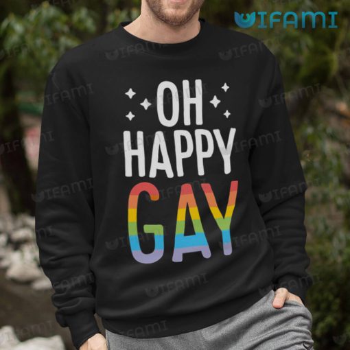 Gay Shirt Oh Happy Gay Gift