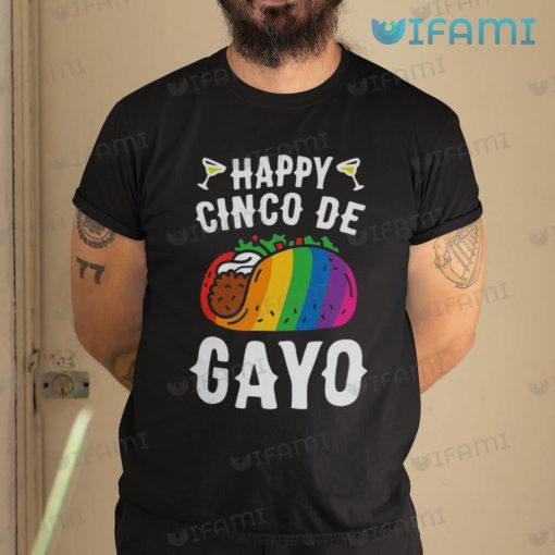 Gay Shirt Taco Happy Cinco De Gayo Gay Gift