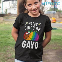 Gay Shirt Taco Happy Cinco De Gayo Gay Kid Shirt