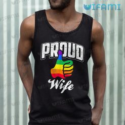 Gay Shirt Thumbs Up Proud Wife Gay Tank Top