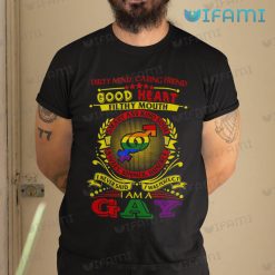 I Am Gay Shirt Good Heart Sweet Sinner Humble Gay Gift