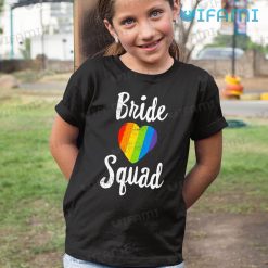 LGBT Shirt Bride Squad Rainbow Heart LGBT Kid Shirt