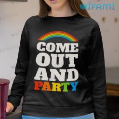 LGBT Shirt Come Out And Party LGBT Sweashirt