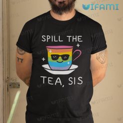 LGBT Shirt Cup Spil The Tea Sis LGBT Gift