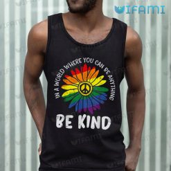 LGBT Shirt Daisy In A World Where You Can Be Anything Be Kind LGBT Tank Top