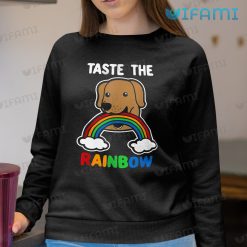 LGBT Shirt Dog Taste The Rainbow LGBT Sweashirt