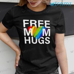 LGBT Shirt Free Mom Hugs LGBT Heart LGBT Heart