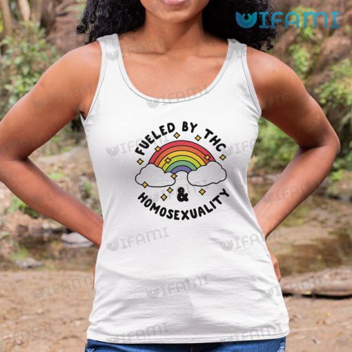 LGBT Shirt Fueled By THC Homosexuality Rainbow LGBT Gift