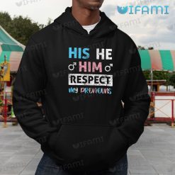 LGBT Shirt His He Him Respect My Pronouns LGBT Gift