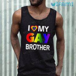 LGBT Shirt I Love My Gay Brother LGBT Tank Top